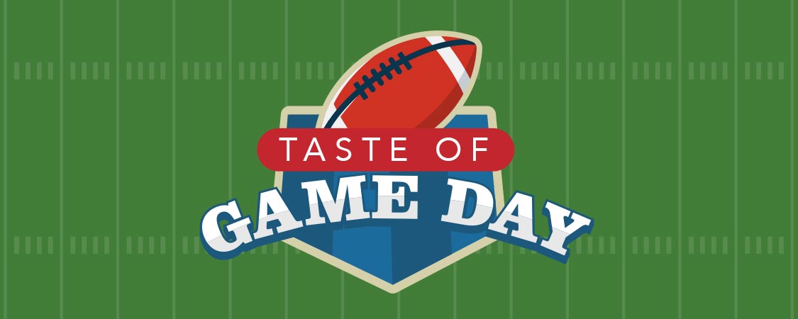 Taste of Game Day